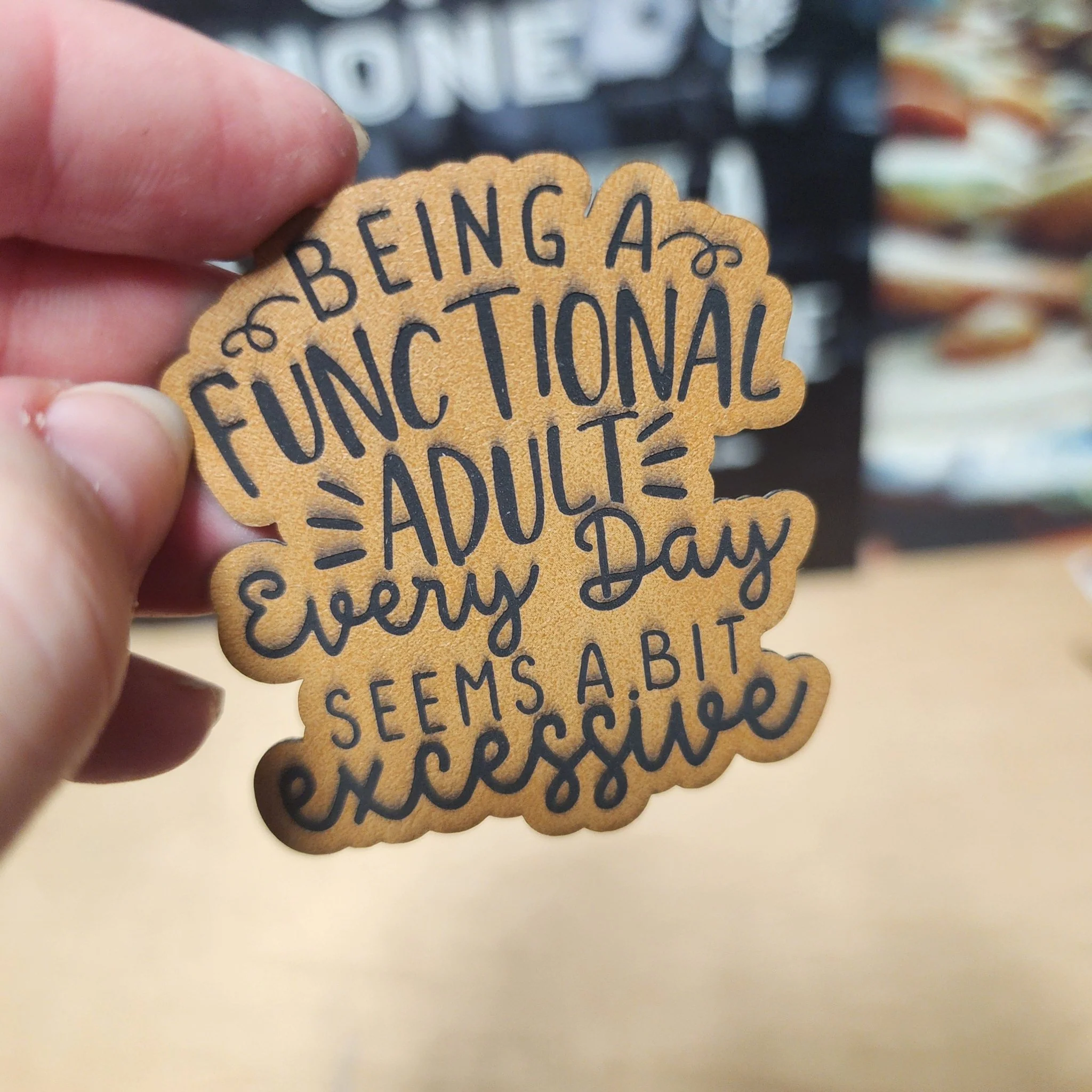Adulting Every Day is Excessive (Saddle Tan) Engraved Leatherette Hat Patch - MR01