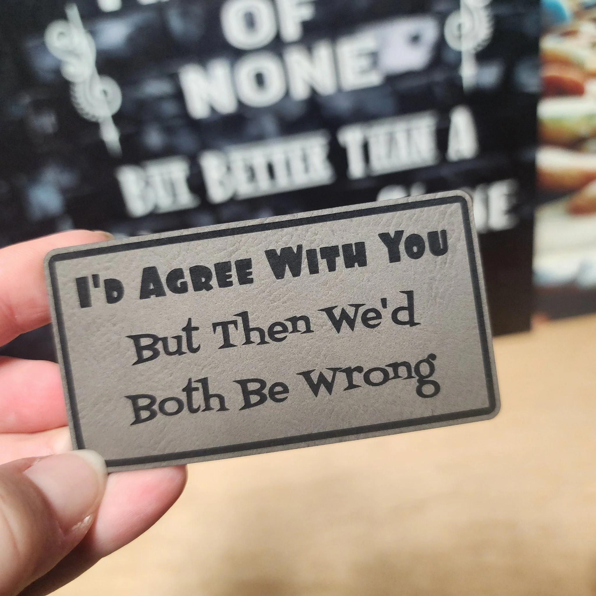 Agree to Disagree Engraved Leatherette Hat Patch - MR01 - Image 2