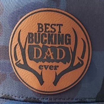 Best Bucking Dad Ever Engraved Leatherette Hat Patch - MR01