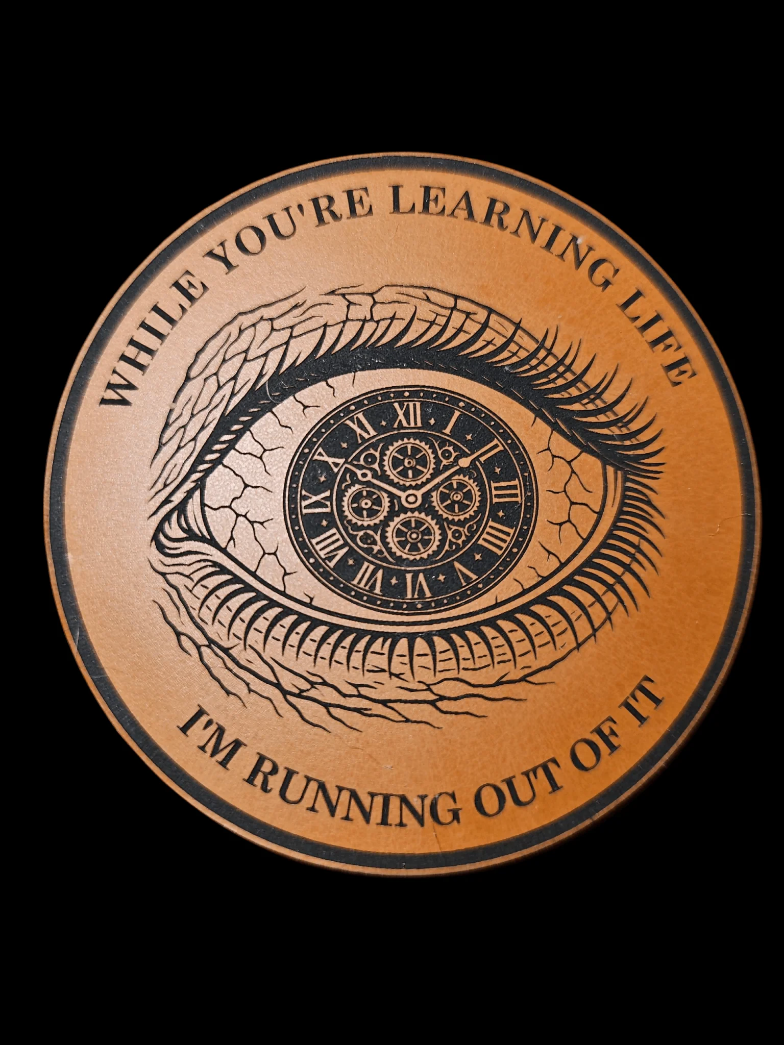 Clock Eye V1 - While Your Learning Life - I'm Running Out Of It