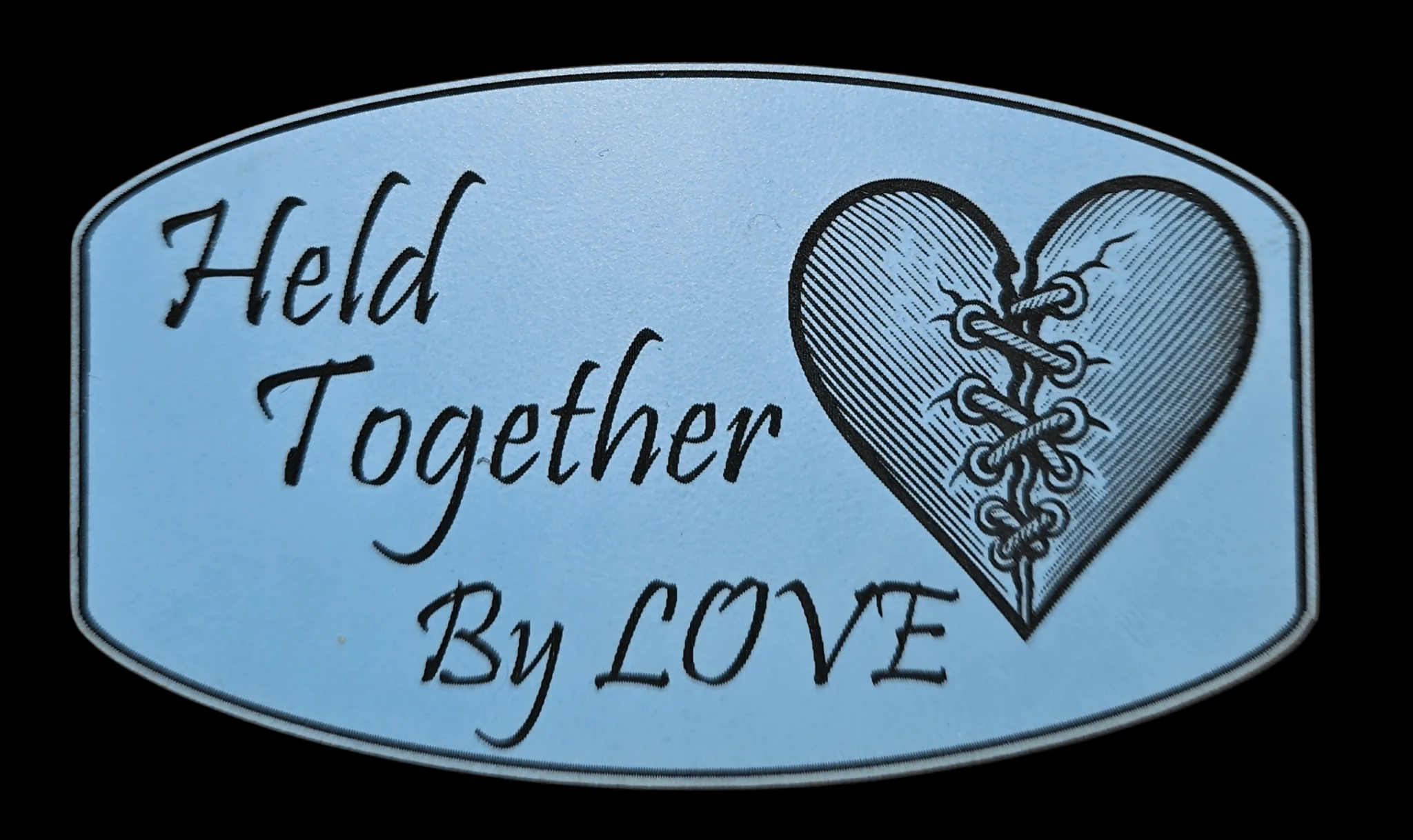 Held Together By Love Digital File