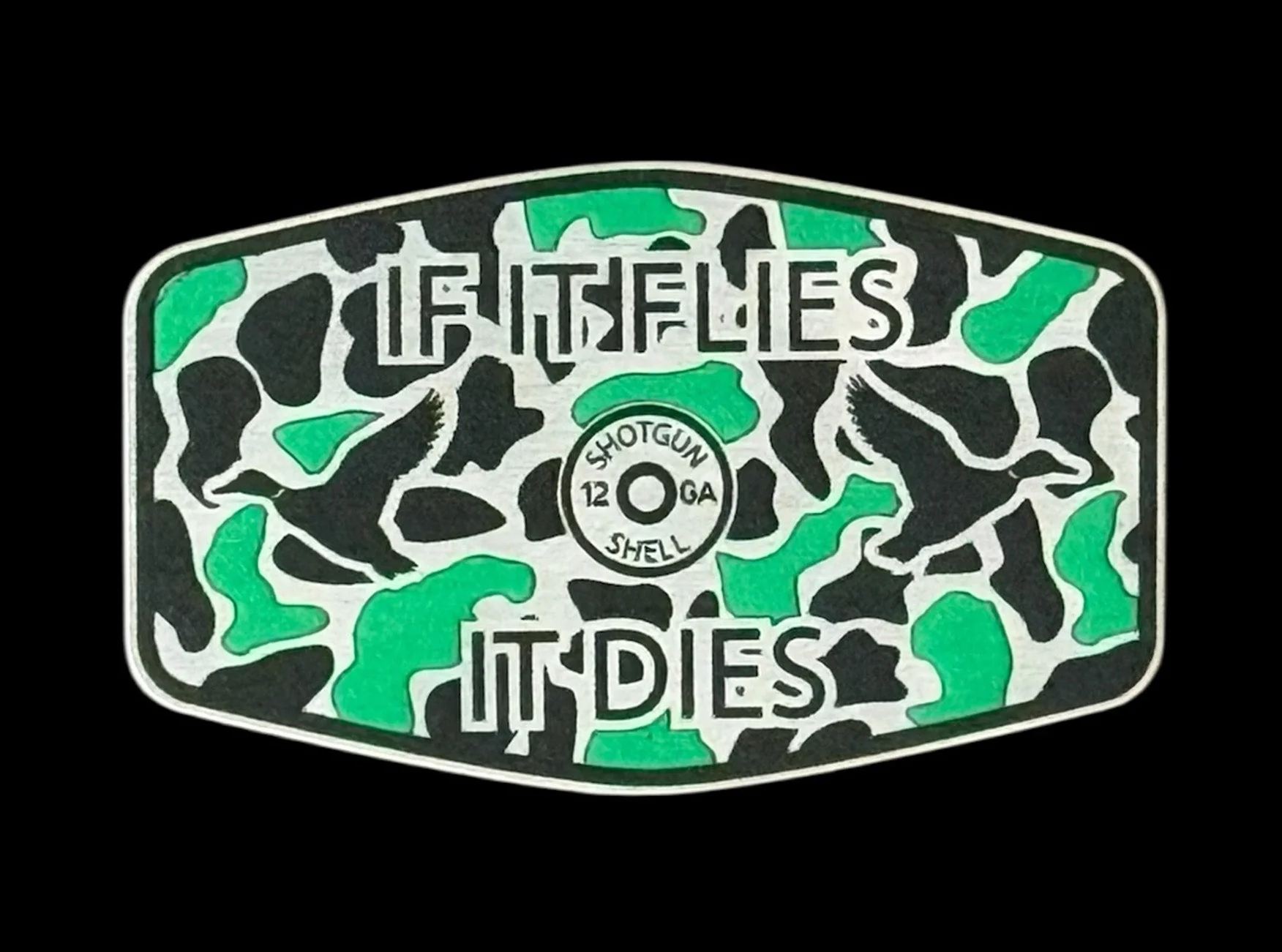If It Flies It Dies Acrylic Hat Patch - 3 Colors Available - Image 3