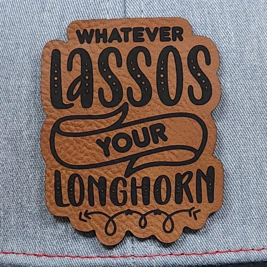 Lasso Your Longhorn Engraved Leatherette Hat Patch - MR01