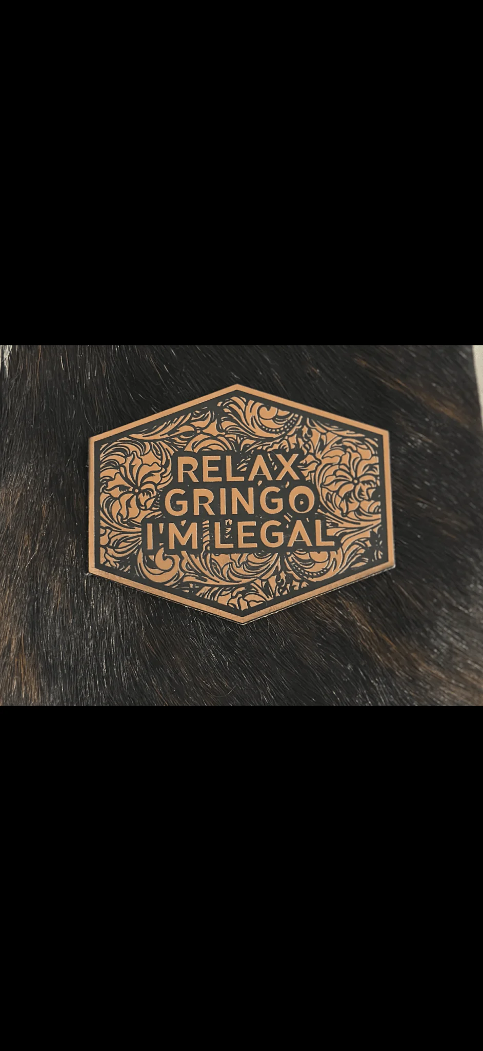 Relax Gringo I Am Legal