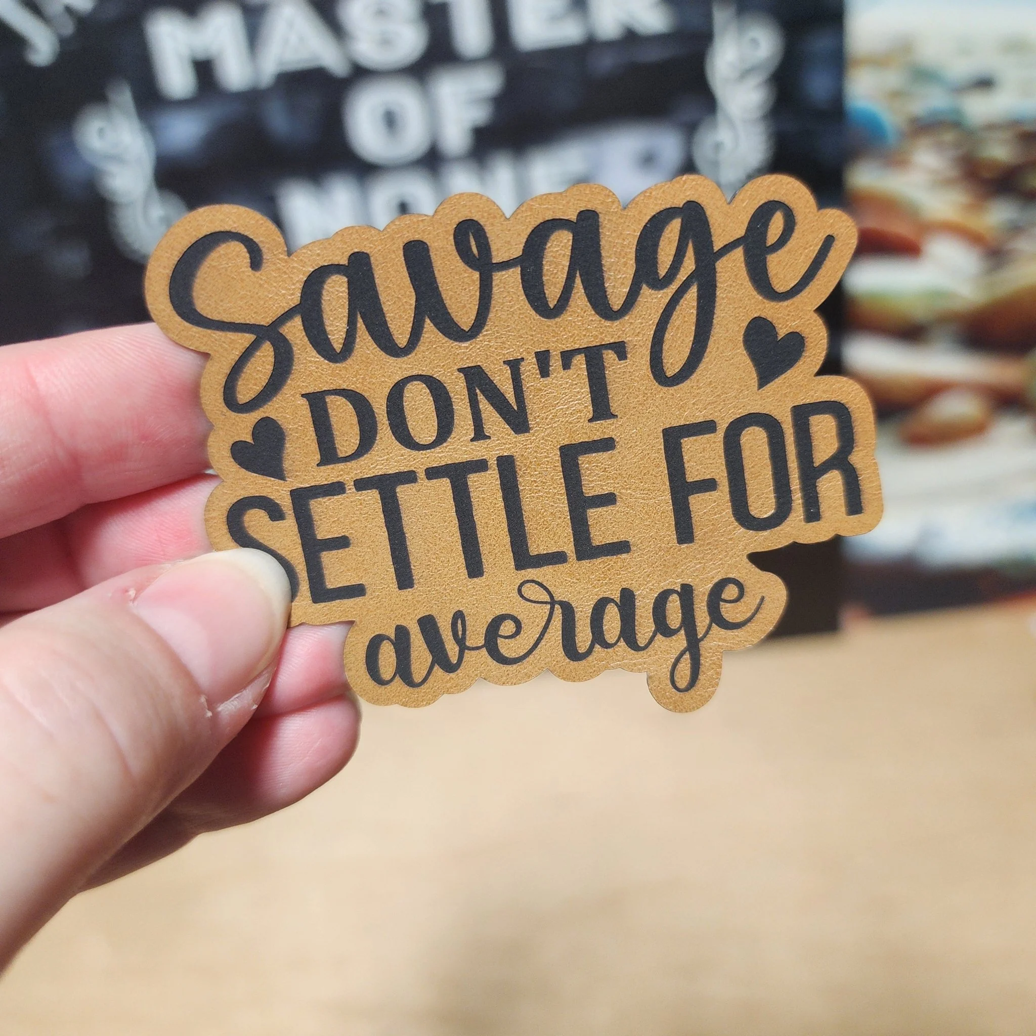 Savage Don't Settle (Saddle Tan) Engraved Leatherette Hat Patch - MR01