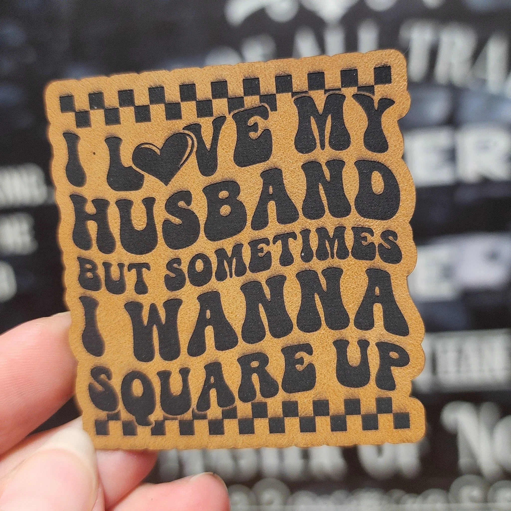Square Up with My Husband (Saddle Tan) Engraved Leatherette Hat Patch - MR01