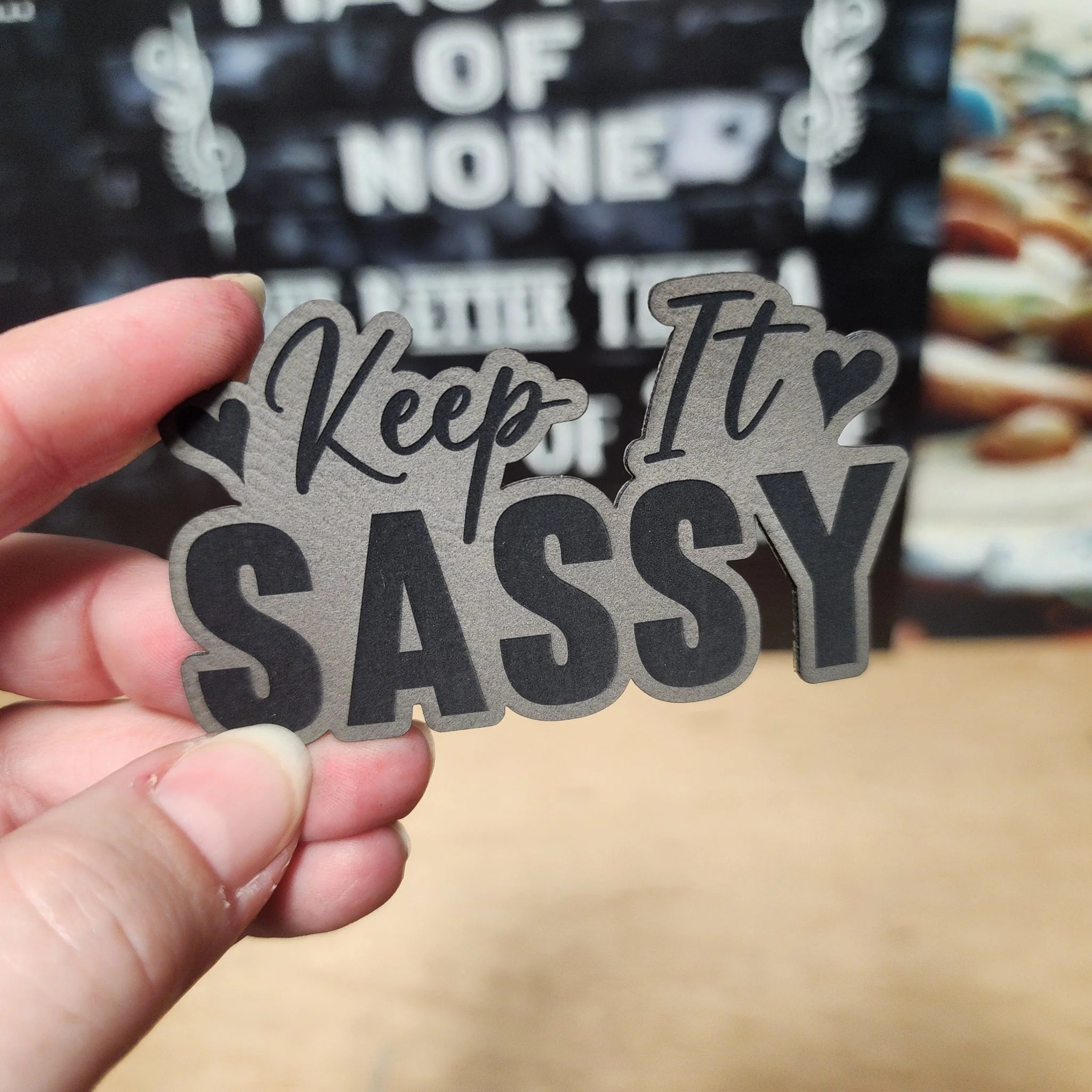Stay Bold, Stay Sassy (Grey) Engraved Leatherette Hat Patch - MR01