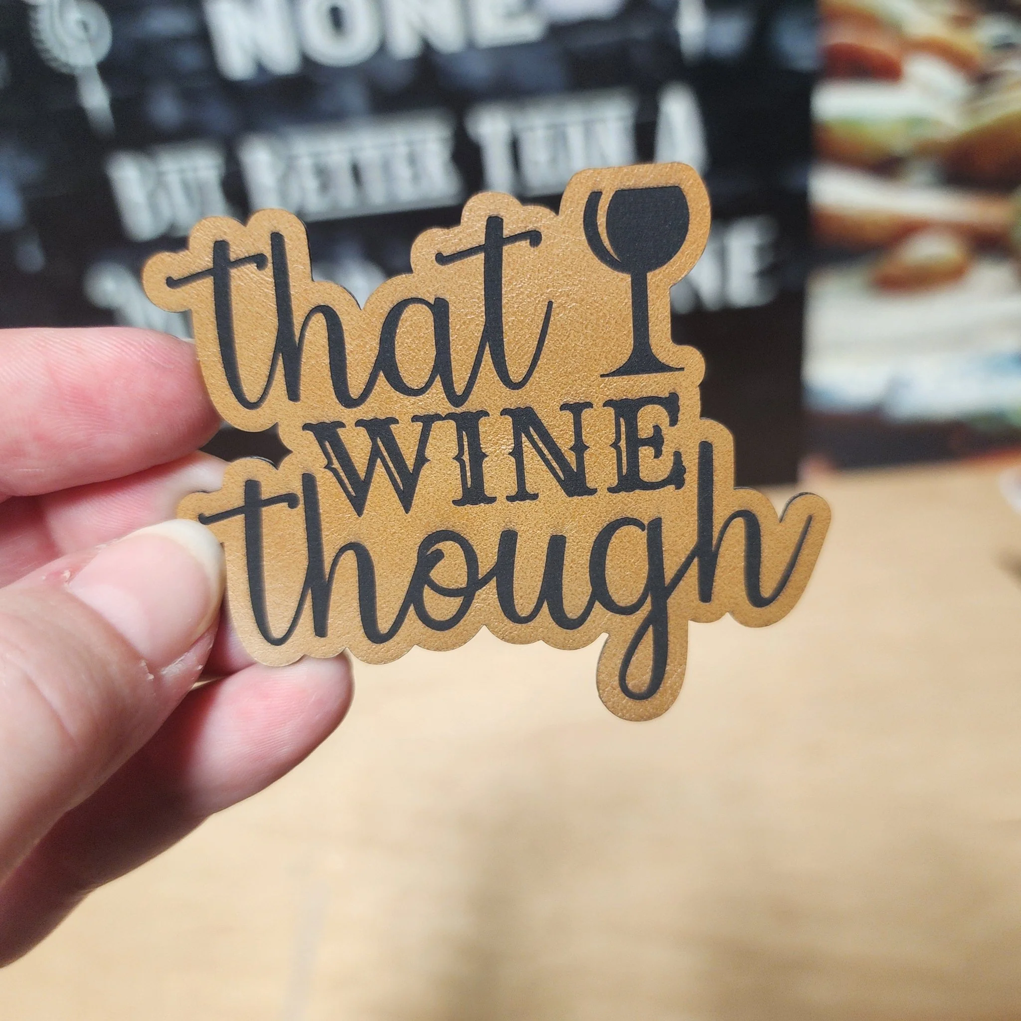 Wine Humor (Saddle Tan) Engraved Leatherette Hat Patch - MR01